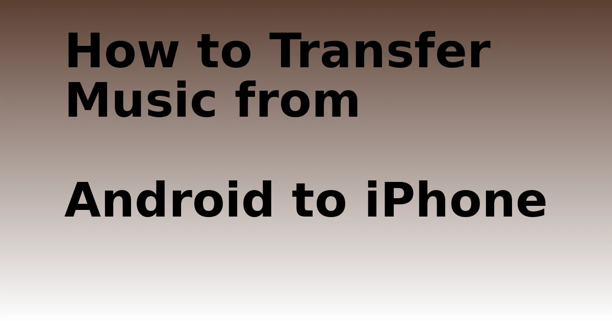 Tech Pappy|How to Transfer Music from Android to iPhone